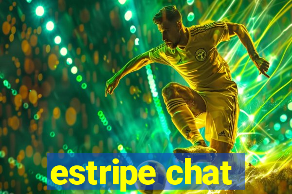 estripe chat